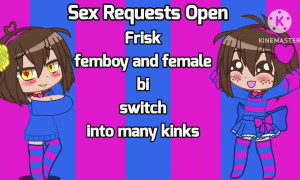 Sex requests are open!