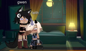 First vid}}gwen x faith}}lesbian}}gacha}}ENJOY<333